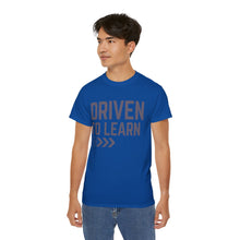 Load image into Gallery viewer, Driven to Learn - Unisex Ultra Cotton Tee