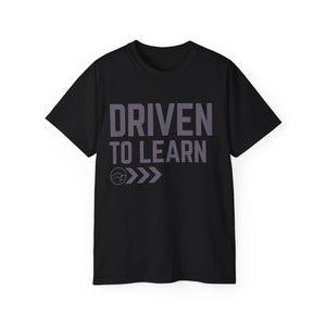 Driven to Learn - Unisex Ultra Cotton Tee