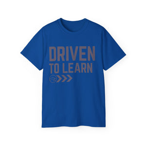 Driven to Learn - Unisex Ultra Cotton Tee