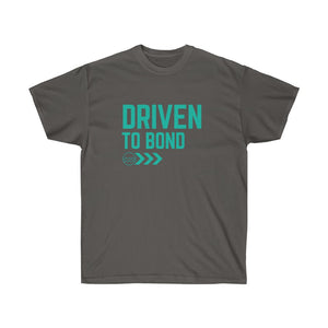 Copy of Copy of Driven to Bond - Unisex Ultra Cotton Tee