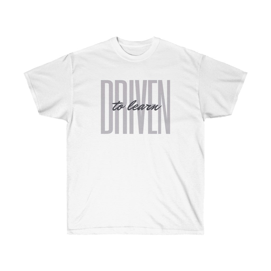 Driven to Learn - Unisex Ultra Cotton Tee