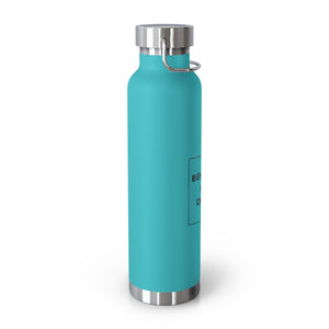 Behavior is a Choice - 22oz Vacuum Insulated Bottle