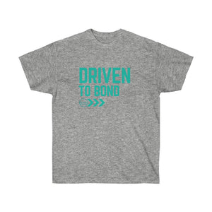 Driven to Bond - Unisex Ultra Cotton Tee