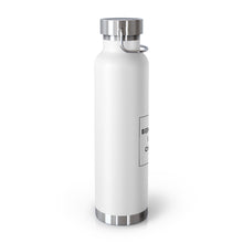 Load image into Gallery viewer, Behavior is a Choice - 22oz Vacuum Insulated Bottle
